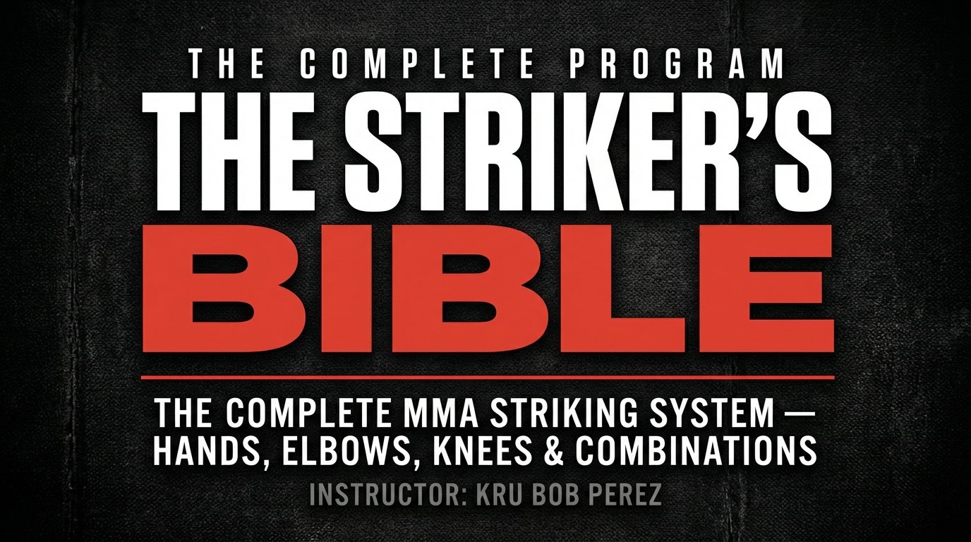 Striker's Bible